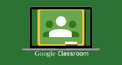 Google Classroom